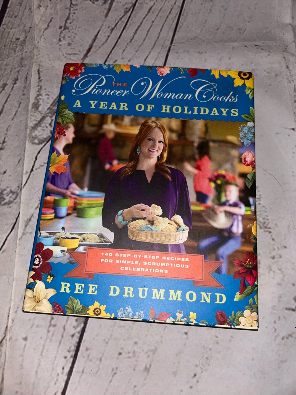 The Pioneer Woman Cook Book